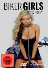 Biker Girls - Hot & Horny - Biker Girls - Hot & Horny