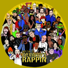 Bot The 1S - Everybody's Rappin
