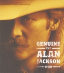 Jackson Alan - Genuine: The Alan Jackson Story in the group CD / CD Blues-Country at Bengans Skivbutik AB (1949705)