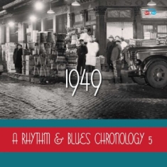 Blandade Artister - Rhythm & Blues Chronology 5 - 1949