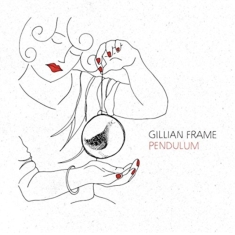 Frame Gillian - Pendulum
