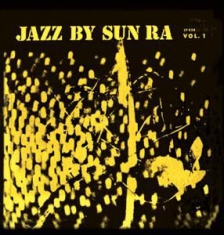 Sun Ra - Jazz By Sun Ra Vol.1