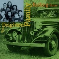 Deighton Family - Rolling Home