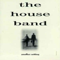 House Band - Another Setting