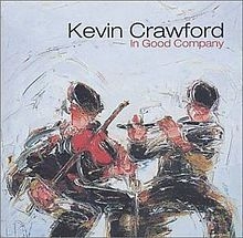 Crawford Kevin - In Good Company in the group CD / Elektroniskt at Bengans Skivbutik AB (1968699)