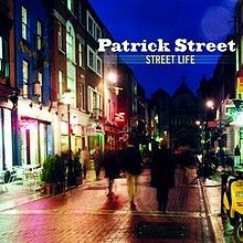 Patrick Street - Street Life in the group CD / Elektroniskt at Bengans Skivbutik AB (1968709)