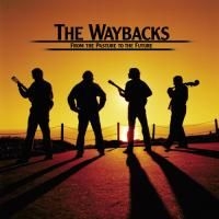 Waybacks The - From The Pasture To The Future in the group CD / Pop at Bengans Skivbutik AB (1968830)