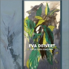 Deivert Eva - Låtar Från Bakgårn