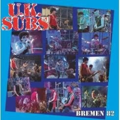U.K.Subs - Bremen 1982