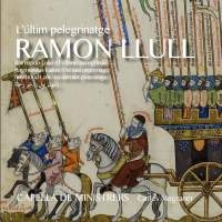 Various - Ramon Llull: L'ultim Pelegrinatge (