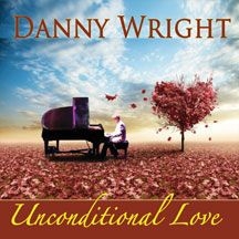 Wright Danny - Unconditional Love in the group OTHER / Övrigt /  at Bengans Skivbutik AB (2004257)