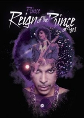 Prince - Reign Of The Prince Of Ages