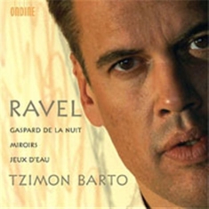 Ravel: Barto - Works For Piano