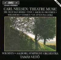 Nielsen Carl - Theatre Music