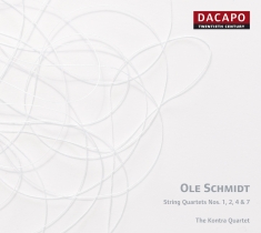 Schmidt Ole - String Quartets Vol 1
