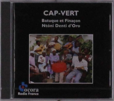 Cap-Vert - Denti D'oro/ Batuque & Finaçon