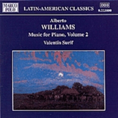 Williams Alberto - Piano Music Vol 2
