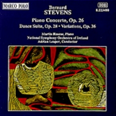 Stevens Bernard - Piano Conc Vrn Op 36 Suite Op2