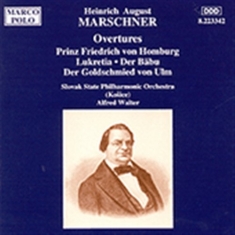 Marschner Heinrich - Overtures