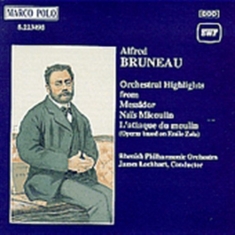 Bruneau Alfred - Orchestral Works