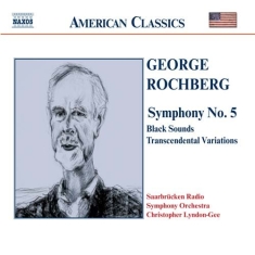 Rochberg George - Symphony 5