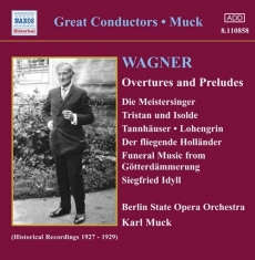 Wagner Richard - Overtures & Preludes