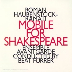 Haubenstock-Ramati - Mobile... Shakespeare