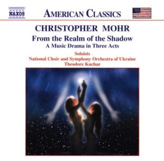 Mohr Christopher - From The Realm Of The Shadow