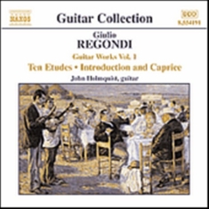 Regondi Giulio - Guitar Works Vol 1