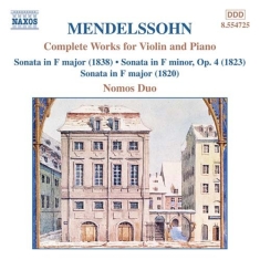 Mendelssohn Felix - Complete Works For Violin & Pi
