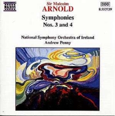 Arnold Malcolm - Symphony 3 & 4