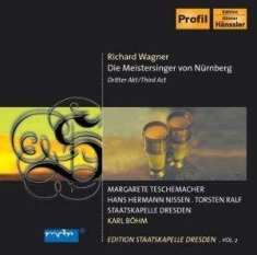 Wagner Richard - Die Meistersinger, Act 3