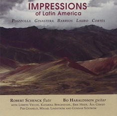 Schenck Robert/Haraldsson Bo - Impressions Of Latin America