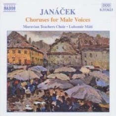 Janacek Leos - Choruses For Male Vocal
