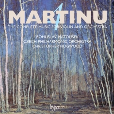 Martinu - Music For Violin And Orchestra Vol