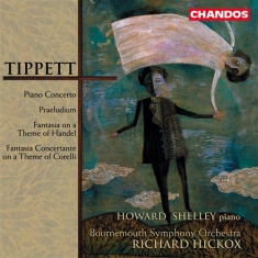 Tippett - Piano Concerto / Praeludium Et