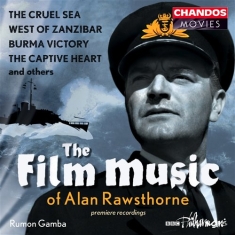 Rawsthorne - The Film Music Of Alan Rawstho