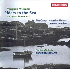 Vaughan Williams - Riders To The Sea