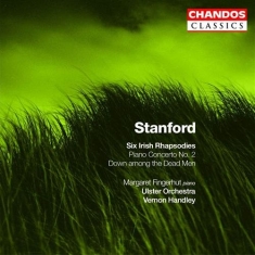 Stanford - Six Irish Rhapsodies / Piano C