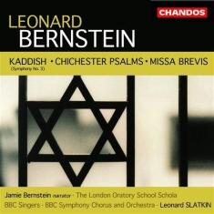 Bernstein - Kaddish / Chichester Psalms /