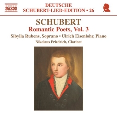 Schubert - Romantic Poets Vol 3