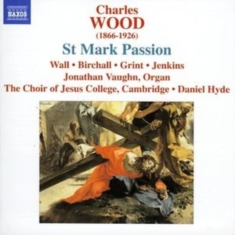 Wood - St Mark Passion