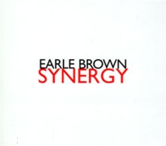 Earle Brown - Synergy