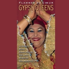 Blandade Artister - Gypsy Queens -Flammes Du Coeur