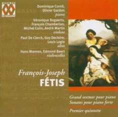 Fétis - Sextuor - Sonates - Quintette