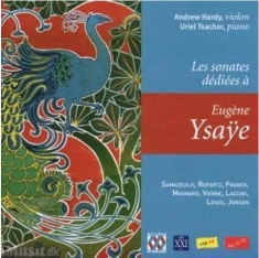 Various Composers - Les Sonates Dédiées À Eugène Ysaÿe