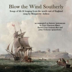 Traditional - Blow The Wind Southerly