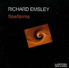 Emsleyrichard - Flowforms