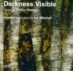 Grangephilip - Darkness Visible