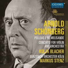 Schönberg Arnold - Pelleas Und Melisande
